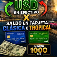 CMBIO USD X SALDO EN TARJETA TROPICAL O CLÁSICA - Img 57359176