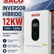 Inversor híbrido 12kw Saco - Img 57445821