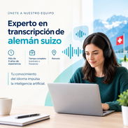 Experto en transcripción de alemán suizo - Img 58119194
