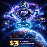 📺 XuperTV te ofrece entretenimiento sin límites ⚡ - Img 54771631