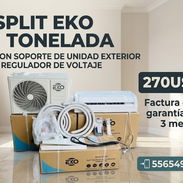 ❄️ Split EKO 1T + Regulador + Soporte de unidad exterior - Img 54860611