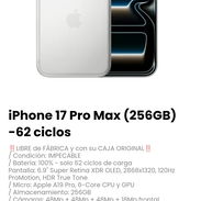 iPhone 17 Pro Max (256GB) -62 ciclos ‼️LIBRE de FÁBRICA y con su CAJA - Img 57846450