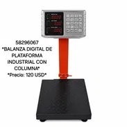 58296067 *BALANZA DIGITAL DE PLATAFORMA INDUSTRIAL CON COLUMNA* *Precio: 120 USD* - Img 55419059