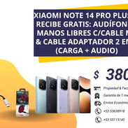 XIAOMI NOTE 14 PRO PLUS + AUDIFONOS MANOS LIBRES C/CABLE M9 & CABLE ADAPTADOR 2 EN 1(CARGA + AUDIO) - Img 51075295