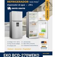 Refrigerador con dispensador de agua marca EKO 9.53 pies. 1 año de garantía. Incluye Regulador de voltaje y domicilio. - Img 57586743