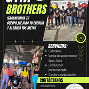 🔥 GYM BROTHERS 🔥 ¡Transforma tu cuerpo, mejora tu energía y alcanza tus metas!  💪🏽👤 - Img 54012911
