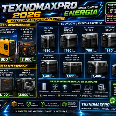 ⚡ TEXNOMAXPRO | ENERGÍA 2026 ⚡ 🔋 EcoFlow • Baterías • Paneles • Generadores • Power Banks WhatsApp 53321047 - 3/3