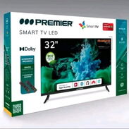 SMART TV PREMIER 32 "NUEVO,CON DETALLES,PARA PIEZAS DE RESPUESTO - Img 45632537