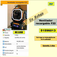 Ventilador recargable F22 (40000 mAh)- 85 USD... 51596013...Transporte costo adicional..Garantia 5 dias (MV-812) - Img 56772344