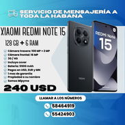 📱🔥 ¡NUEVO TELÉFONO MÓVIL REDMI NOTE 15 DISPONIBLE! 🔥📱 💰 Precio: $240 - Img 56399569