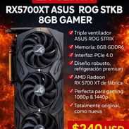 📢 ASUS ROG STRIX RX 5700 XT O8G – 8GB GDDR6 🔥 CERTIFICADA X REPUBLIC OF GAMERS - Img 57665036