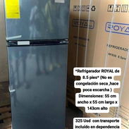 Refrigerador Royal 8.5 pies no es congelacion ceca - Img 55268176