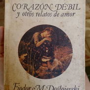 Libro "Corazón débil y otros relatos de amor", de Fiodor Dovstoievski - Img 56223813