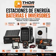 ⚡ ESTACIONES DE ENERGÍA, BATERÍAS, INVERSORES Y SOLUCIONES SOLARES | THOR PROVIDER - Img 50826344