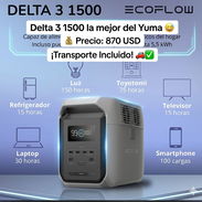 EcoFlow Delta 3 1500 la mejor del Yuma 😅 con transporte 🚘✅ - Img 55054824