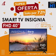 Smart TV Insignia 40” FHD,somos empresa,domicilio con costo adicional,aceptamos USD,Zelle,Cup,papel de garantía - Img 56365685