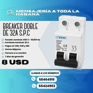BREAKER DOBLE DE 32A S.P.C 💲 Precio: 8.00 USD - Img 56703019
