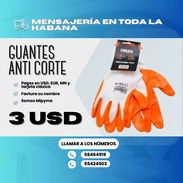 🧤 GUANTES ANTICORTE 🧤  Precio: $3.00 USD - Img 56082388