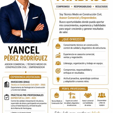 👋 Hola, mi nombre es Yancel Pérez Rodríguez.  Soy Técnico Medio en Construcción Civil, Asesor Comercial y Emprendedor. - 2/2