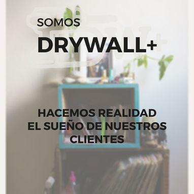 •	DRYWALL+: ALBAÑILERÍA, PLOMERÍA, ELECTRICIDAD Y PANELERÍA LIGERA - 2/4
