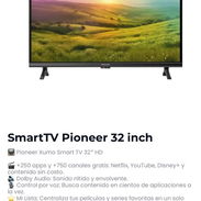 Smart TV 32 pulgadas Pioneer Sellado - Img 57776920
