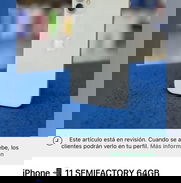 iPhone 11 – SEMIFACTORY | 64GB   🔋 Batería al 100% (reemplazada – marca %)   ⚪ Color Blanco – en excelente estado   💸 - Img 50590071