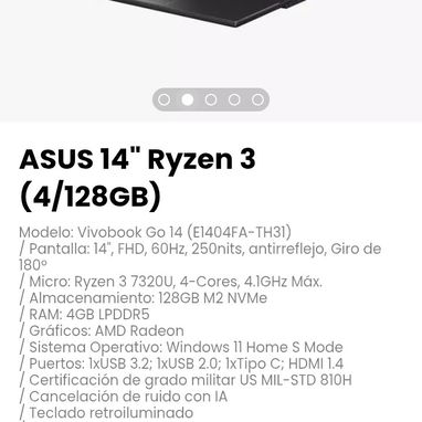 ASUS 14" Ryzen 3 (4/128GB). Pantalla: 14", FHD, 60Hz, 250nits, antirreflejo, Giro de 180º - Img 111776116