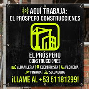 El próspero construcción está ofreciendo los siguientes servicios - Img 54857849