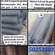 Rollos de cerca Garbanizado de 2.0 ml de grosor de 10x1.80 .Rollos de cerca Acerado hierro de 2.8 ml de grosor de 10x1.8 - Img 55744324
