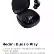 Redmi Buds 6 Play Auriculares / Audífonos - Img 55122384