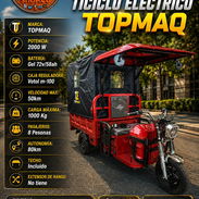 🛺 TOPMAQ 🛺 TICICLO ELÉCTRICO TOPMAQ MOTOR 2000W BATERÍA 72V-58AH. TENEMOS MENSAJERÍA FACTURA Y GRANATÍA. 📲 54833699 - Img 57831065