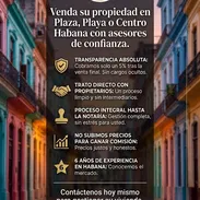 GESTIONAMOS LA VENTA DE TU VIVIENDA. 6 AÑOS DE EXPERIENCIA! SI VENDES EN PLAYA, PLAZA O CENTRO HABANA llámanos 53614857 - Img 57254062