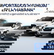 🚗VENTA DE CARROS IMPORTADOS LA HABANA 🚗 Excelente estado. Chapa y Certifico. HYUNDAI   ☎️Telf: +53 52929784  WhatsApp: - Img 50943733