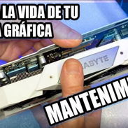 🔧 ¡Mantenimiento y Limpieza de Tarjetas de Video-GPU-Graficas! - Img 56280197