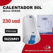 🚨CALENTADOR DE AGUA MARCA (OCEAN) 💥NUEVO💥 80lt Voltaje: 220 v Precio: $230 usd 💵. Interesados al 📲 56226861. - Img 55960765