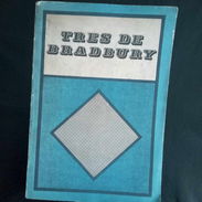 Fahrenheit 451 + Crónicas Marcianas + El Hombre Ilustrado/ Ray Bradbury - Img 55955867