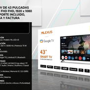Smart TV Milexus 43" FHD | $310 USD | Envío Gratis + Garantía + Factura | Android 11 Fast Speed - Img 57656994