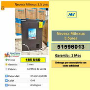 K3-MV-615-Nevera Milexus 3.5pies...185 USD....51596013...Transporte costo adicional - Img 55788567