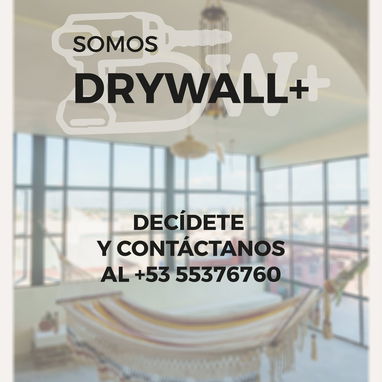 •	DRYWALL+: ALBAÑILERÍA, PLOMERÍA, ELECTRICIDAD Y PANELERÍA LIGERA - 4/4