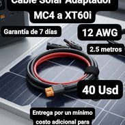 Cable solar adaptador mc4 a xt60i, Garantía de 7 días, Entrega por un mínimo costo adicional para toda La Habana - Img 57089567