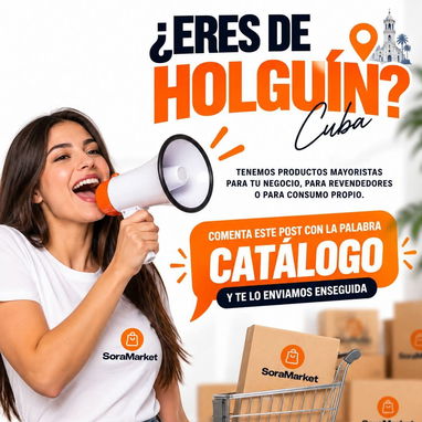 Sora Market tu proveedor estrella 🌟 en HOLGUÍN Y MUNICIPIOS - 5/6