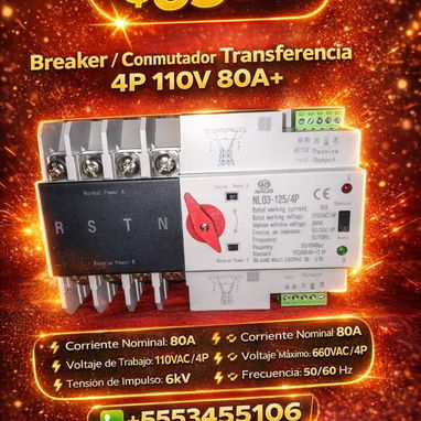 🚨 ¡OFERTA IMPERDIBLE! 🚨 🔌 Conmutadores de Transferencia en Venta 💥 Precios Especiales: Conmutador 4P 110V 80A+ ¡Solo - Img 117104010