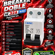 BREAKER DOBLE DE 32A S.P.C, ENTREGA DE FACTURA PARA SU GARANTÍA. VARIEDAD DE ARTÍCULOS DE FERRETERÍA TODOS NUEVOS - Img 57392783