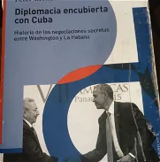 En venta libro "Diplomacia encubierta con Cuba. Historia de las negociaciones secretas entre Washington y La Habana" - Img 46071087