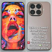 Xiaomi 15T Pro, DUAL SIM , 12gb / 512gb , 550 usd , y mas dentro , 51283035 - Img 55121104