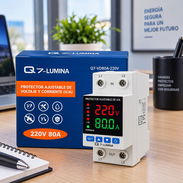 ⚡ PROTECCIÓN INTELIGENTE PARA TU INSTALACIÓN ELÉCTRICA Q7-LUMINA Q7-VD80A-220V | 220V 80A - Img 58141290
