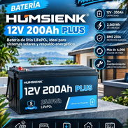 Humsienk PLUS 12V 200Ah Batería de litio LiFePO₄, ideal para sistemas solares y respaldo energético. 12V · 200Ah 2,560 W - Img 57680908