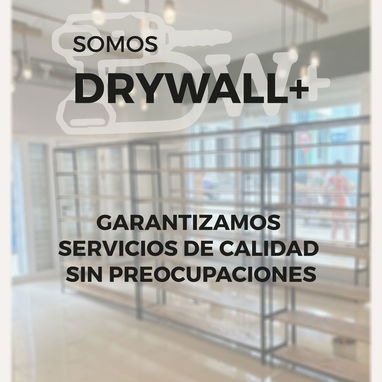 •	DRYWALL+: ALBAÑILERÍA, PLOMERÍA, ELECTRICIDAD Y PANELERÍA LIGERA - 3/4