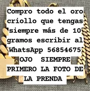 Compro todo el oro criollo que tengas - Img 49311330