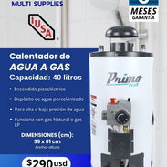 Calentador de agua a gas marca Primo Plus 40 litros - Img 54617702